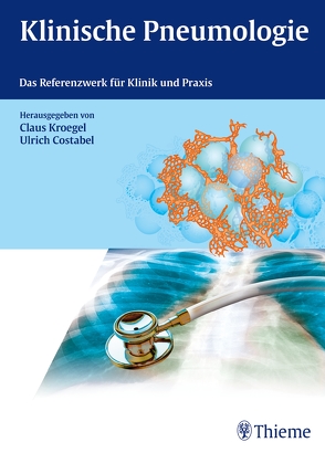 Klinische Pneumologie von Costabel,  Ulrich, Kroegel,  Claus