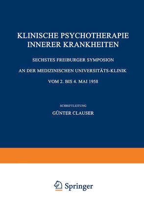 Klinische Psychotherapie Innerer Krankheiten von Clauser,  Günter