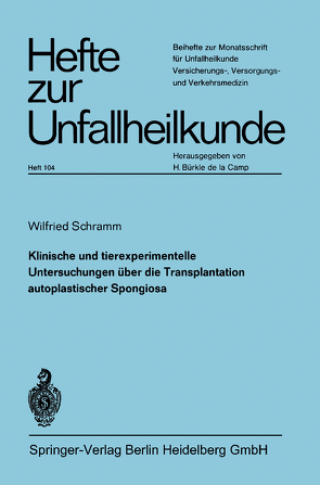 Klinische und experimentelle Untersuchungen über die Transplantation autoplastischer Spongiosa von Schramm,  W.