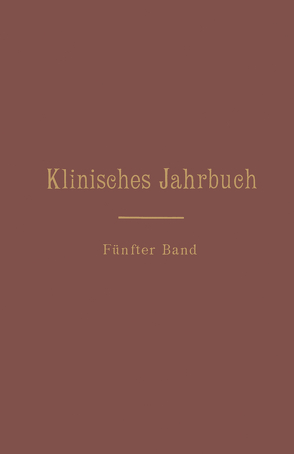 Klinisches Jahrbuch von Guttstadt,  A:, Schönfeld,  G., Skrzeczka,  C.