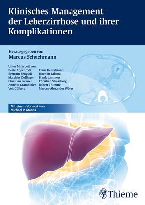 Klinisches Management der Leberzirrhose und ihrer Komplikationen von Schuchmann,  Marcus