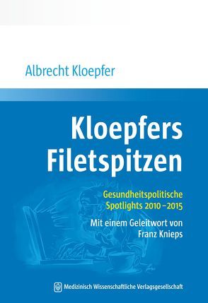 Kloepfers Filetspitzen von Kloepfer,  Albrecht