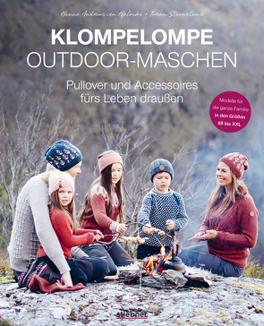 Klompelompe Outdoor-Maschen. Pullover und Accessoires fürs Leben draußen von Heinzius,  Christine, Hjelmås,  Hanne A., Steinsland,  Torunn