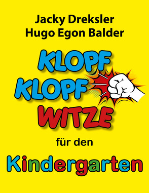 Klopf-Klopf-Witze für den Kindergarten von Balder,  Hugo Egon, Dreksler,  Jacky