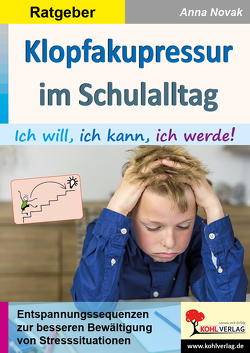 Klopfakupressur im Schulalltag von Novak,  Anna