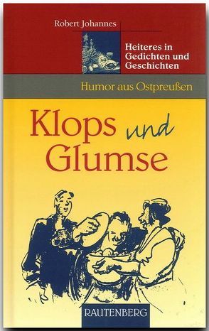 Klops und Glumse von Johannes,  Robert, Lindt,  Marion