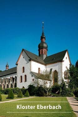 Kloster Eberbach von Einsingbach,  Wolfgang, Riedel,  Wolfgang