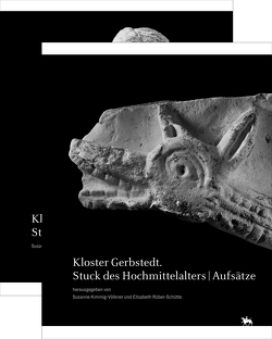 Kloster Gerbstedt – Stuck des Hochmittelalters (Beiträge zur Denkmalkunde 16) von Kimmig-Völkner,  Susanne, Rüber-Schütte,  Elisabeth