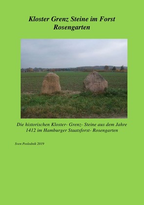 Kloster Grenz Steine im Forst Rosengarten von K.,  Sven