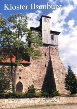 Kloster Ilsenburg von Grahmann,  Claudia, Högg,  Frank, Schulze,  Rainer