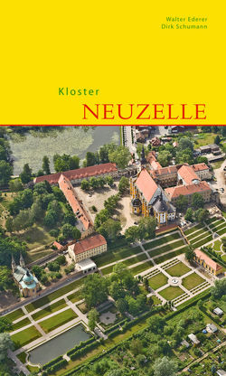 Kloster Neuzelle von Ederer,  Walter, Schumann,  Dirk