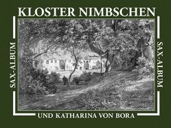 Kloster Nimbschen und Katharina von Bora von Kroker,  Ernst, Priemer,  Rudolf