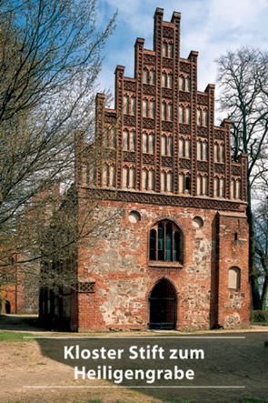 Kloster Stift zum Heiligengrabe von Badstübner,  Ernst, Schumann,  Dirk