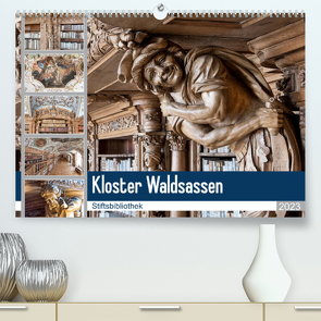 Kloster Waldsassen Stiftsbibliothek (Premium, hochwertiger DIN A2 Wandkalender 2023, Kunstdruck in Hochglanz) von Schmidt,  Bodo