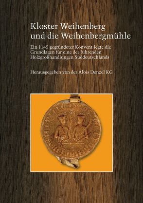 Kloster Weihenberg und die Weihenbergmühle von Brenner,  Bernhard