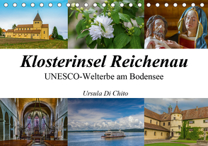 Klosterinsel Reichenau – UNESCO-Welterbe am Bodensee (Tischkalender 2021 DIN A5 quer) von Di Chito,  Ursula