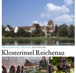 Klosterinsel Reichenau von Keller,  Theo, Spicker-Beck,  Monika