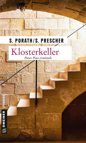 Klosterkeller von Porath,  Silke, Prescher,  Sören