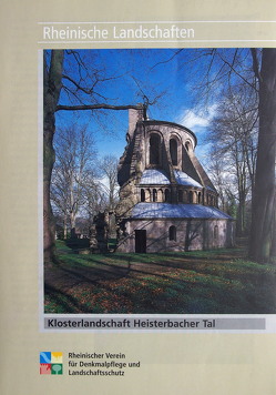 Klosterlandschaft Heisterbacher Tal von Burggraaff,  Peter, Fischer,  Eberhard, Kleefeld,  Dieter, Wiemer,  Karl P