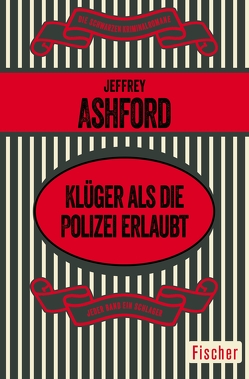 Klüger als die Polizei erlaubt von Ashford,  Jeffrey, Poellheim,  Felix von