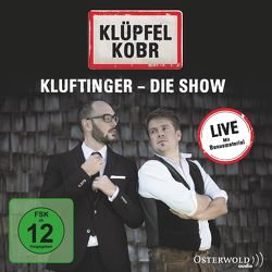 Kluftinger – Die Show (Live) von Klüpfel,  Volker, Kobr,  Michael