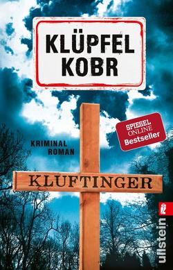 Kluftinger (Kluftinger-Krimis 10) von Klüpfel,  Volker, Kobr,  Michael