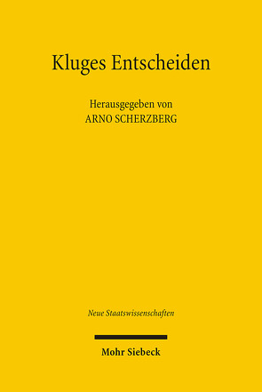 Kluges Entscheiden von Betsch,  Tilmann, Blanke,  Hermann-Josef, Scherzberg,  Arno, Walgenbach,  Peter, Waschkuhn,  Arno, Wegner,  Gerhard