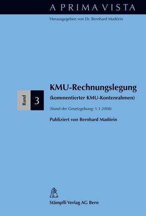 KMU-Rechnungslegung (kommentierter KMU-Kommentar) von Madörin,  Bernhard