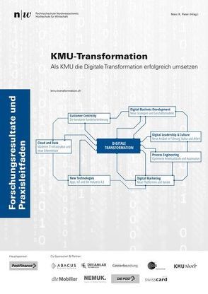 KMU-Transformation: Als KMU die Digitale Transformation erfolgreich umsetzen. von Peter,  Marc K