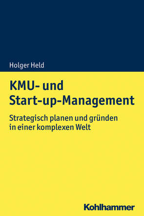 KMU- und Start-up-Management von Held,  Holger