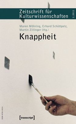 Knappheit von Möhring,  Maren, Schüttpelz,  Erhard, Zillinger,  Martin