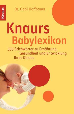 Knaurs Babylexikon von Hoffbauer,  Gabi