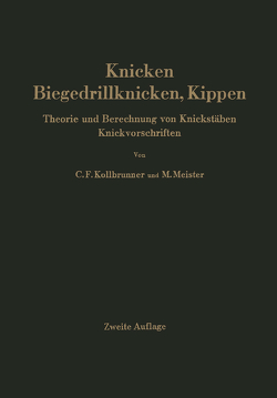 Knicken, Biegedrillknicken, Kippen von Kollbrunner,  Curt F., Meister,  Martin