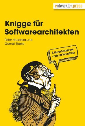 Knigge für Softwarearchitekten von Hruschka,  Peter, Starke,  Gernot