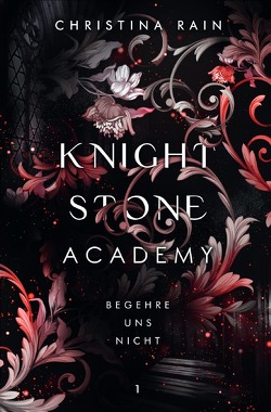 Knightstone Academy / Knightstone Academy 1 von Rain,  Christina