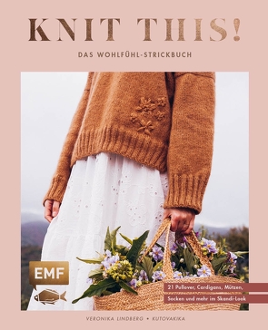 Knit this! – Das Wohlfühl-Strickbuch von Kutovakika von Kutscher,  Judith, Lindberg,  Veronika