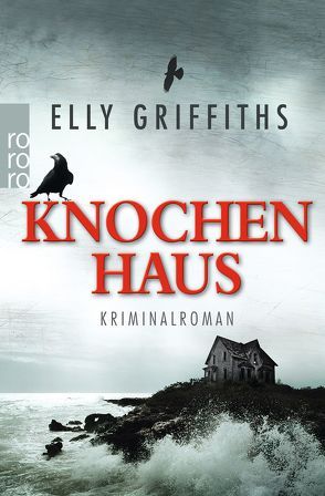 Knochenhaus von Griffiths,  Elly, Handels,  Tanja
