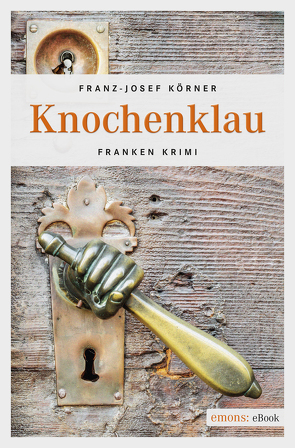 Knochenklau von Körner,  Franz-Josef