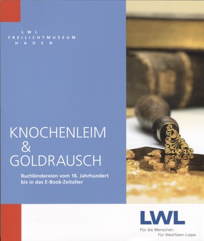 Knochenleim & Goldrausch von Badeda,  Rabea, Beckmann,  Uwe, Fritsch,  Regina, Hufschmidt,  Anke