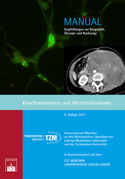 Knochentumoren und Weichteilsarkome von Lindner,  L., Tumorzentrum München