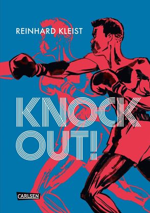 Knock Out! (Graphic Novel) von Kleist,  Reinhard