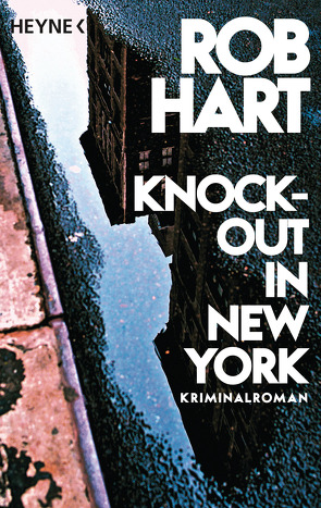Knock-out in New York von Hart,  Rob, Holtsch,  Heike