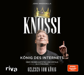 Knossi – König des Internets von Knossalla,  Jens, Knossi