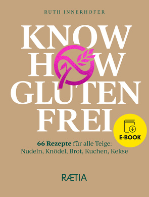 Know-how glutenfrei von Innerhofer,  Ruth
