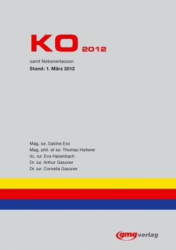 KO 2012 von Ess,  Sabine, Gassner,  Arthur, Gassner,  Cornelia, Hasenbach,  Eva, Heiterer,  Thomas