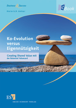 Ko-Evolution versus Eigennützigkeit von Anker,  Heinrich