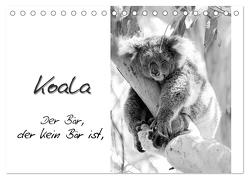 Koala Ein Bär, der kein Bär ist (Tischkalender 2024 DIN A5 quer), CALVENDO Monatskalender von Drafz,  Silvia