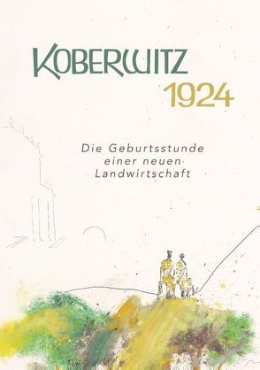 Koberwitz 1924 von von Keyserlingk,  Adalbert