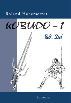 Kobudo-1 von Elstner,  Frank, Habersetzer,  Roland