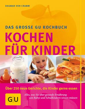 Kochen für Kinder von Cramm,  Dagmar von